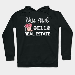 This Girl Sells Real Estate Hoodie